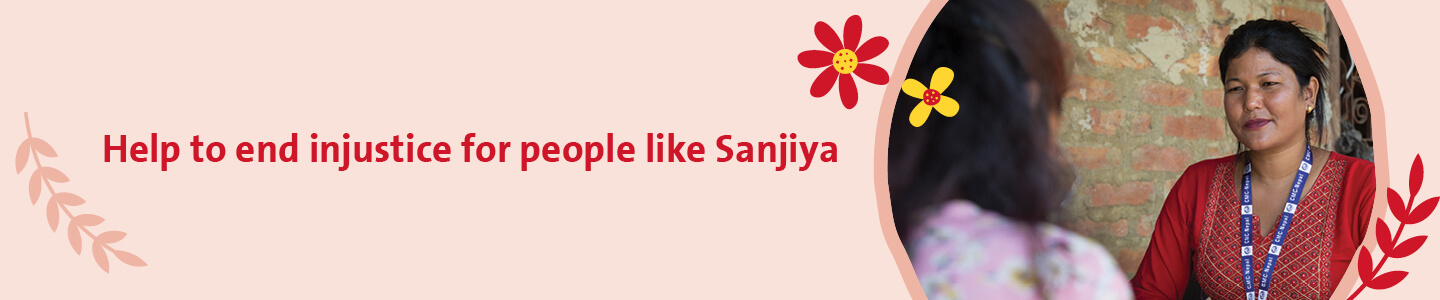 Text reads 'Help to end injustice for people like Sanjiya'