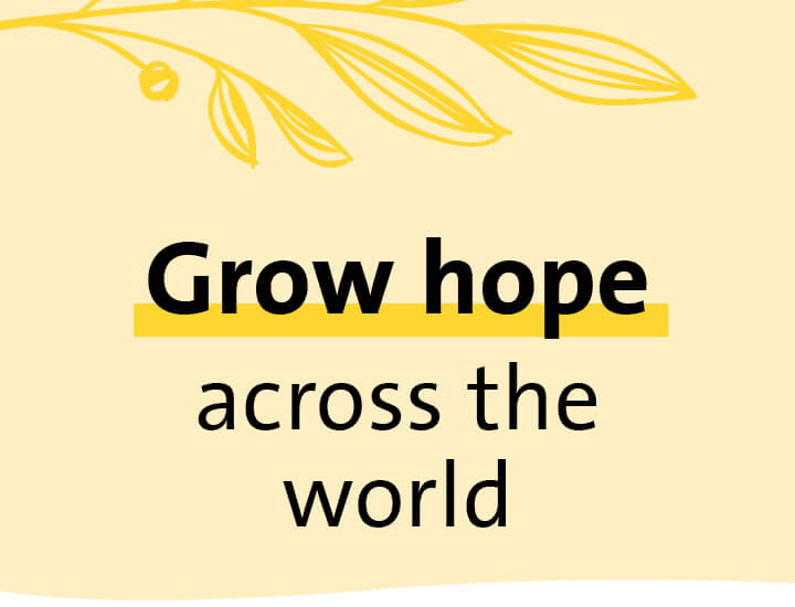 caption 'Grow hope across the world'