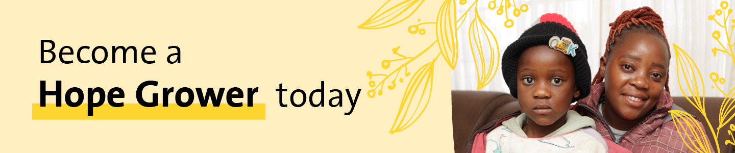 Text reading “Become a Hope Grower today” on a yellow background with illustrated leaves, alongside Camille and her mother sitting together.