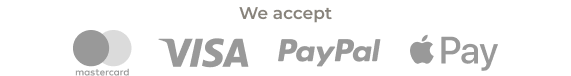 We accept MasterCard, VISA, PayPal, Apple Pay and more.